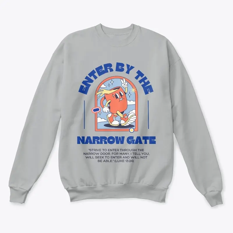 Enter by the Narrow Gate Collection